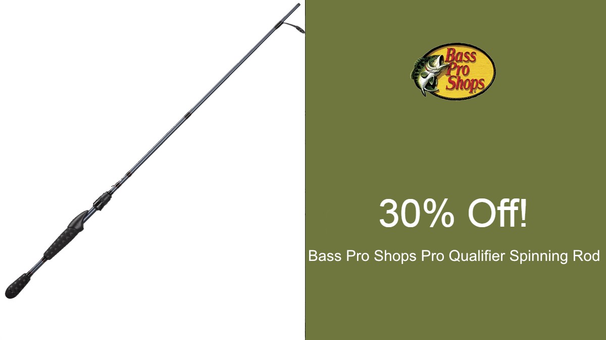 Bass Pro Shops Pro Qualifier Spinning Rod SAVE 30% - Wired2Fish