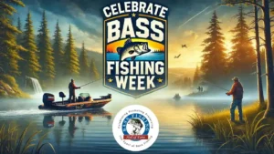 Bass Fishing Hall of Fame’s Celebrate Bass Fishing Week